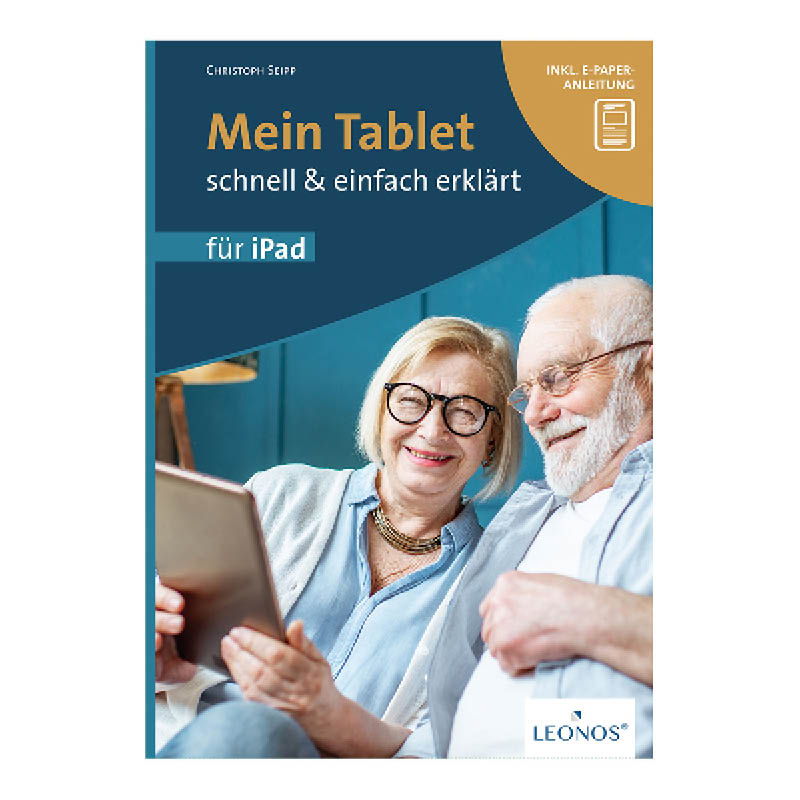 Mein Tablet – schnell und einfach erklärt, iOS
