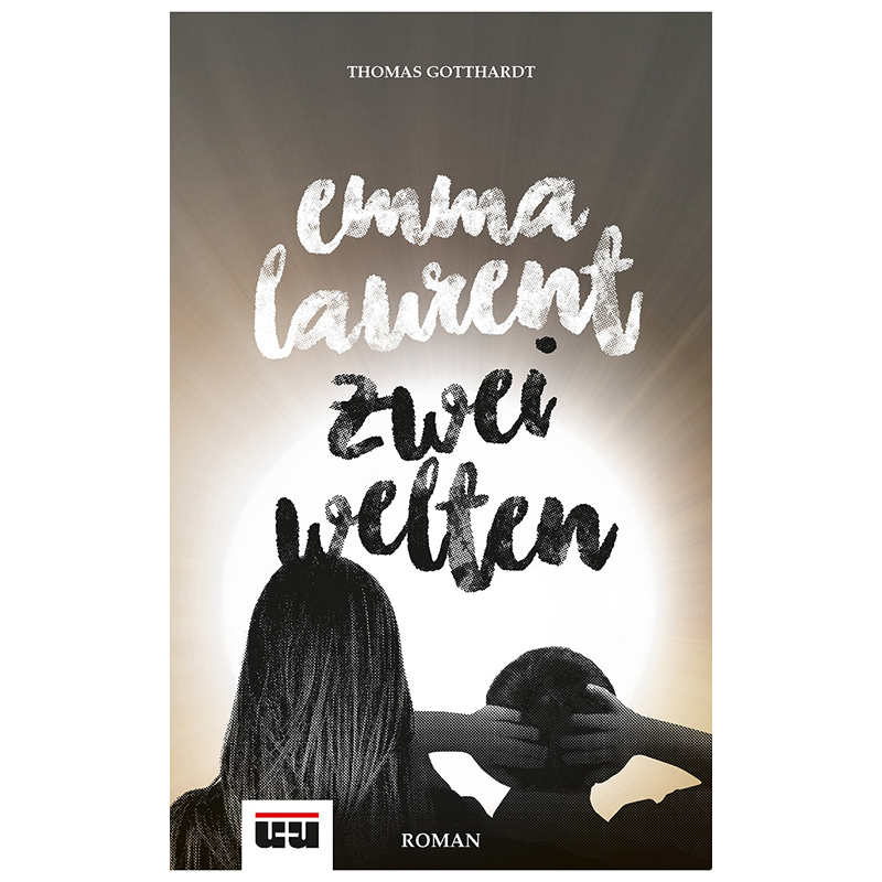Emma Laurent – Zwei Welten