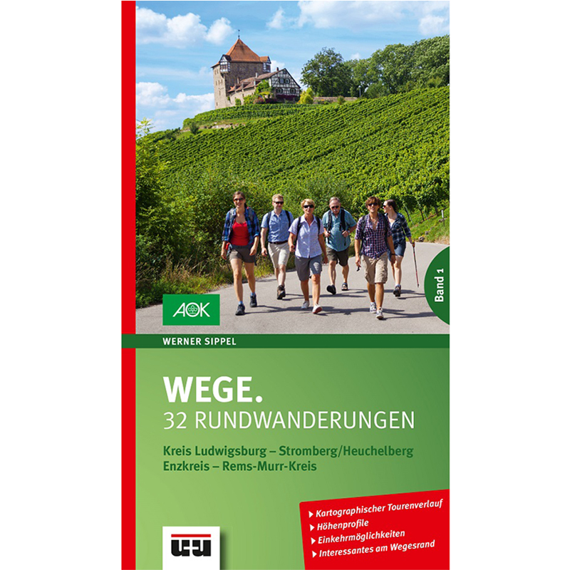 Wege. Band 1 – 32 Rundwanderungen