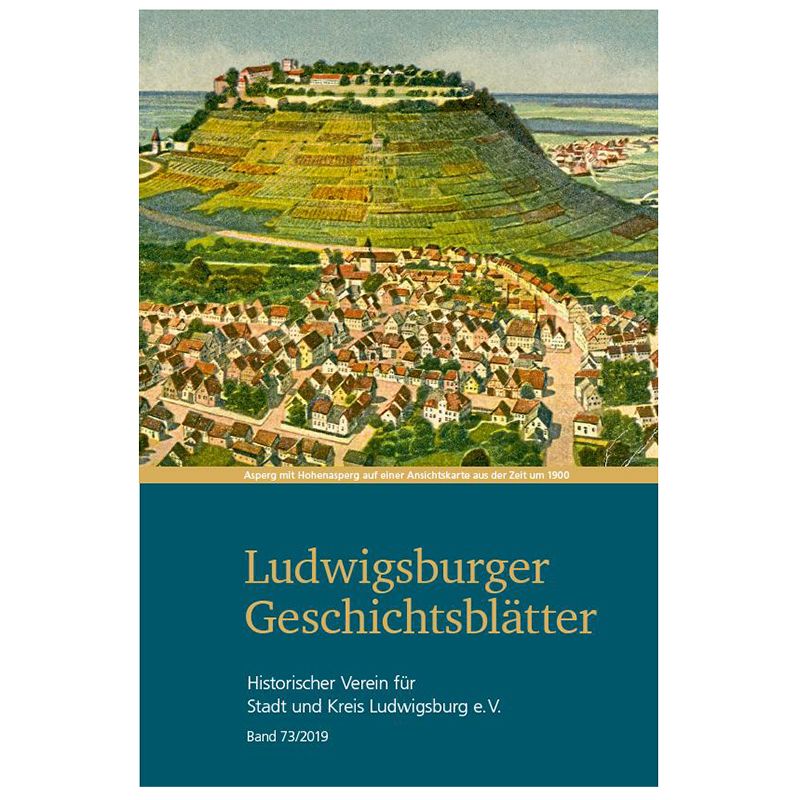 Ludwigsburger Geschichtsblätter Band 73/2019