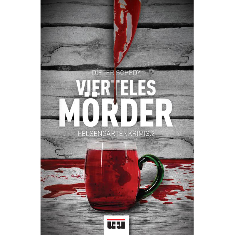 Viertelesmörder – Felsengartenkrimis 2